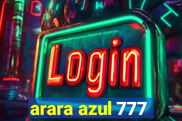 arara azul 777